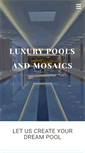 Mobile Screenshot of luxurypoolsandmosaics.com
